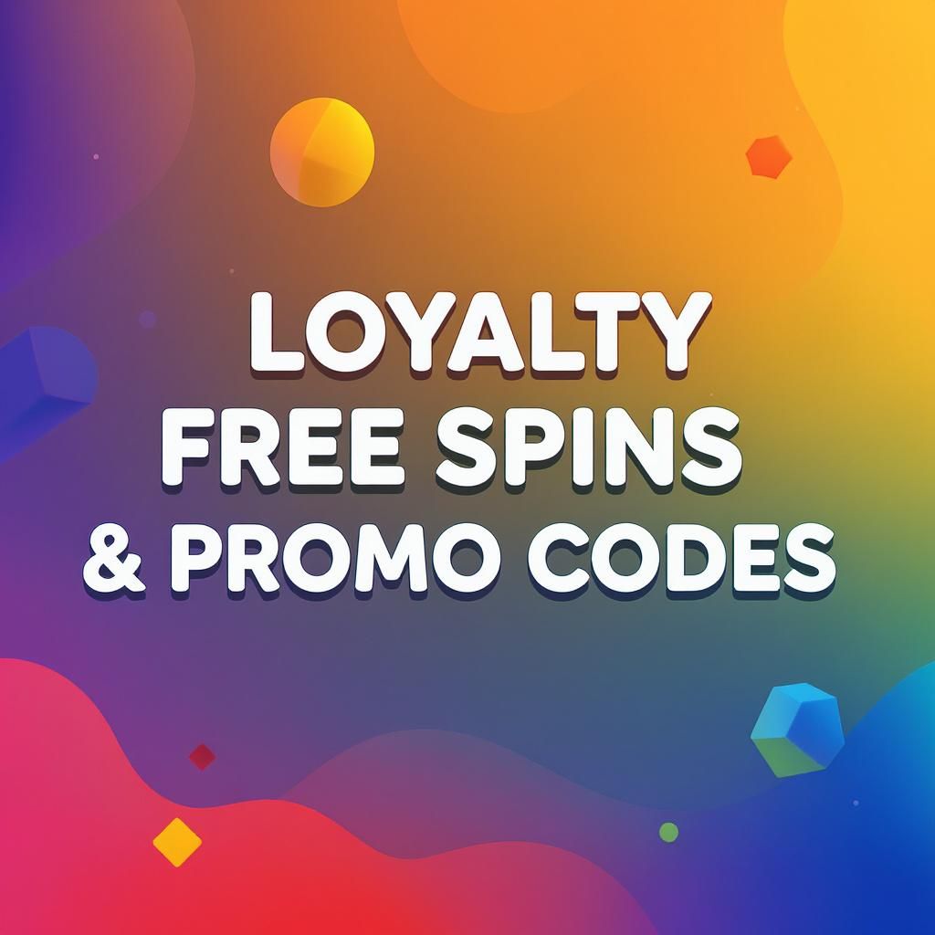 Loyalty Free Spins & Promo Codes Loyalty Free Spins & Promo Codes